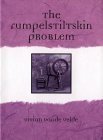 Imagen de archivo de The Rumpelstiltskin Problem a la venta por Better World Books: West