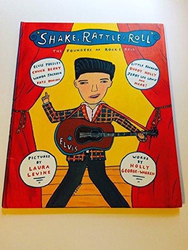 9780618055401: Shake, Rattle & Roll: The Founders of Rock & Roll