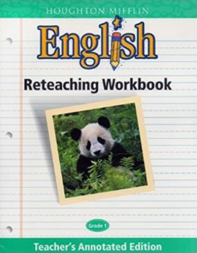 Imagen de archivo de Houghton Mifflin English Grade 1 Reteaching Workbook Teacher's Annotated Edition a la venta por Nationwide_Text