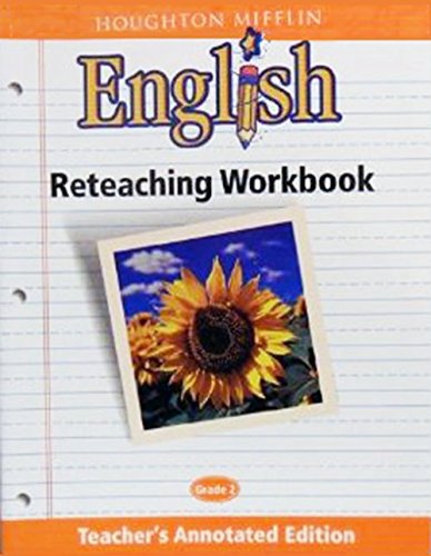 Stock image for Houghton Mifflin English Reteaching Workbook,Grade 2, Teacher's Annotated Edition for sale by Once Upon A Time Books