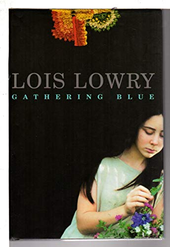 Imagen de archivo de Gathering Blue a la venta por Smith Family Bookstore Downtown