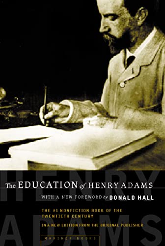 Beispielbild fr The Education of Henry Adams: An Autobiography zum Verkauf von SecondSale