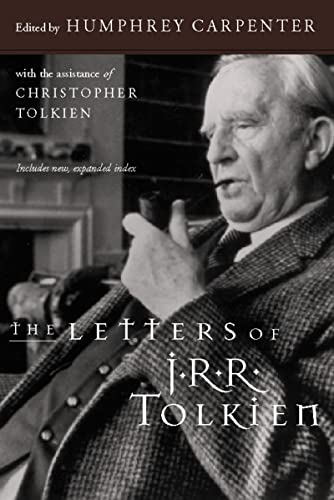 9780618056996: The Letters of J. R. R. Tolkien: A Selection