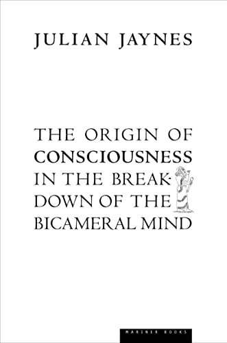 Stock image for The Origin of Consciousness in the Breakdown of the Bicameral Mind for sale by SecondSale