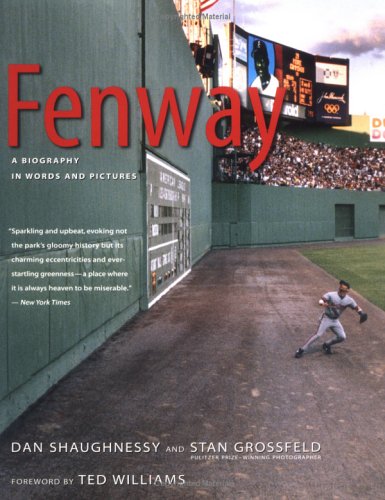 Beispielbild fr Fenway: A Biography in Words and Pictures zum Verkauf von Wonder Book