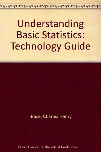 Stock image for Understanding Basic Statistics: Technology Guide for sale by Books From California