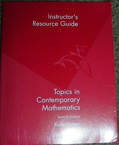 Stock image for Instructor's resource guide to accompany Topics in contemporary mathematics, seventh ed for sale by HPB-Red