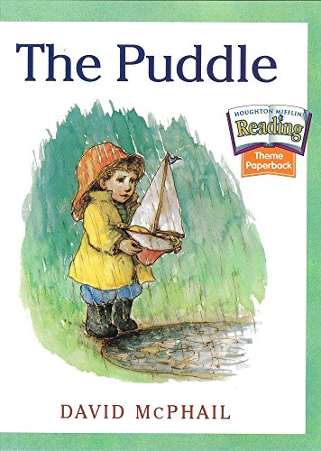 Imagen de archivo de The Nation's Choice: Theme Paperbacks Theme 7 Grade 1 the Puddle (Houghton Mifflin Reading: The Nation's Choice) a la venta por SecondSale