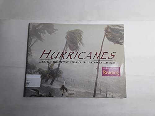 9780618062577: Hurricanes: Earth's Mightiest Storms