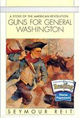 Imagen de archivo de Houghton Mifflin Reading: The Nation's Choice: Theme Paperbacks, Above-Level Grade 5 Theme 3 - Guns for General Washington a la venta por SecondSale