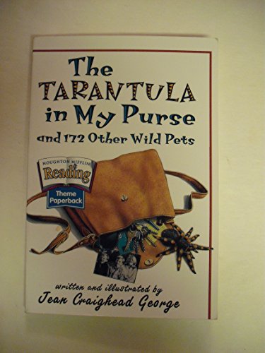9780618062713: The Tarantula in My Purse: And 172 Other Wild Pets (Theme 6: Animal Encounters)