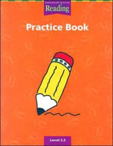 Imagen de archivo de Houghton Mifflin Reading: Practice Book Grade 2.2 a la venta por Wonder Book