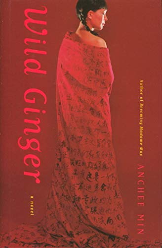 9780618068869: Wild Ginger: A Novel