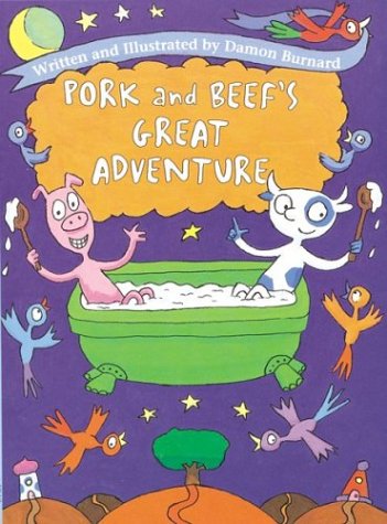 Stock image for Pork and Beef's Great Adventure for sale by Alf Books