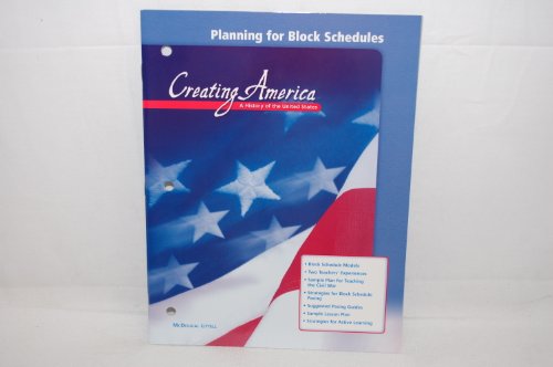 Stock image for Planning for Block Schedules (Creating America: A History of the United States) for sale by BookHolders