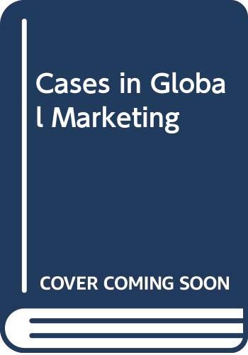 9780618071920: Cases in Global Marketing