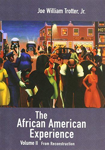 Beispielbild fr The African American Experience, Volume II: From Reconstruction zum Verkauf von Books From California