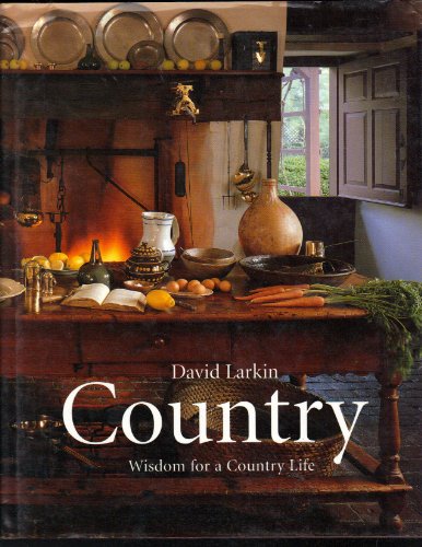 Stock image for Country: Wisdom for a country life for sale by Better World Books: West