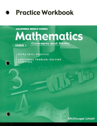 Imagen de archivo de McDougal Littell Middle School Math California: Practice Workbook (Student) Course 1 a la venta por SecondSale