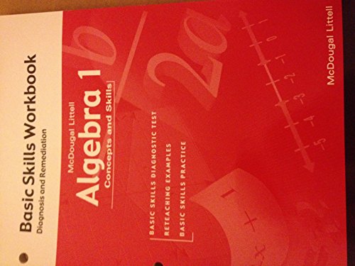 Imagen de archivo de Algebra 1, Grades 8-12 Basic Skills Workbook, Diagnosis and Remeditation: Algebra 1 Concepts and Skills a la venta por Allied Book Company Inc.