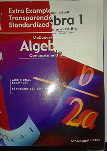 Imagen de archivo de McDougal Littell Algebra 1: Concepts and Skills- Extra Examples Transparencies with Standardized Test Practice a la venta por Better World Books