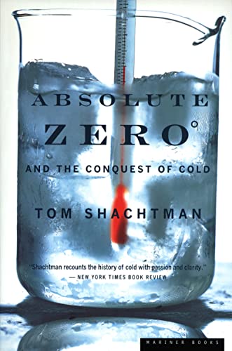 Stock image for Absolute Zero and the Conquest of Cold for sale by SecondSale