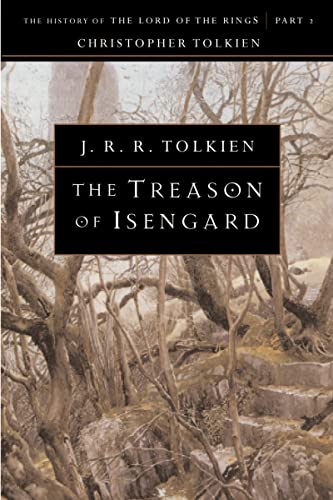 9780618083589: The Treason of Isengard: 7 (History of the Lord of the Rings, 7)