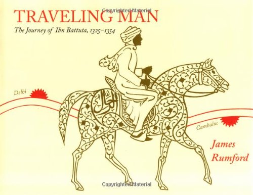 Stock image for Traveling Man: The Journey of Ibn Battuta, 1325-1354 for sale by SecondSale