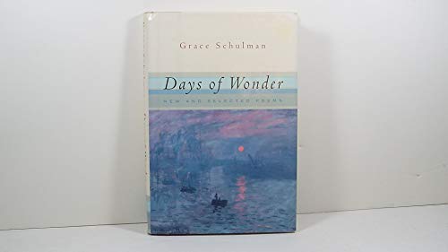 Stock image for Days of Wonder : New and Selected Poems for sale by Better World Books