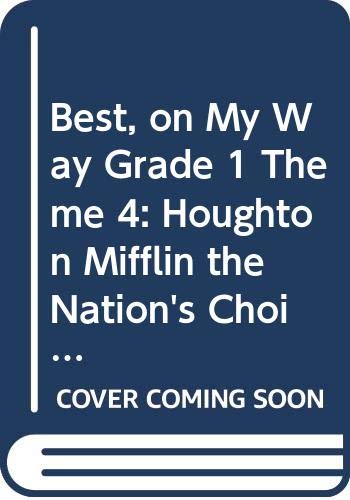 Stock image for Houghton Mifflin Reading: The Nation's Choice: On My Way Practice Readers Theme 4 Grade 1 Best Friends for sale by Wonder Book