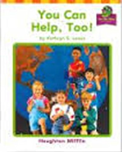 Stock image for Houghton Mifflin Reading: The Nation's Choice: On My Way Practice Readers Theme 10 Grade 1 You Can Help, Too! for sale by Wonder Book