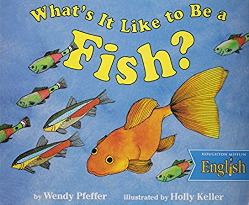 9780618093878: Like to Be Fish, Paperback Level K: Houghton Mifflin English (Hm English K-8 2001 2003)