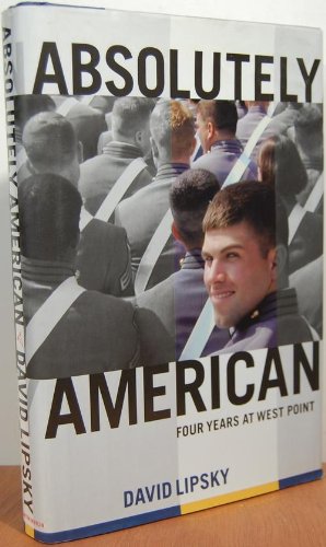 Imagen de archivo de Absolutely American: Four Years at West Point a la venta por Gulf Coast Books
