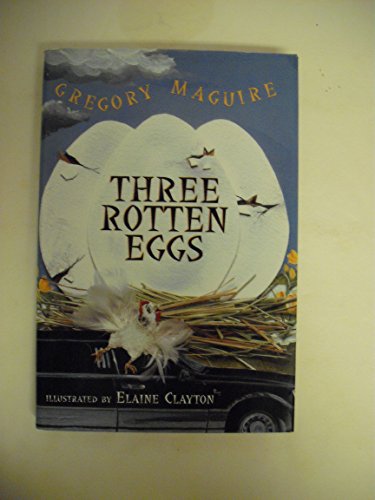 Beispielbild fr Three Rotten Eggs zum Verkauf von Better World Books