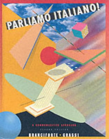 Stock image for Parliamo Italiano! A Communicative Approach (Second Edition) for sale by Books of the Smoky Mountains