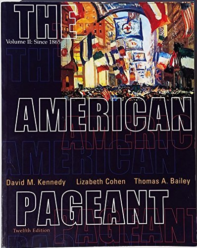 9780618103546: The American Pageant Vol. II : Since 1865