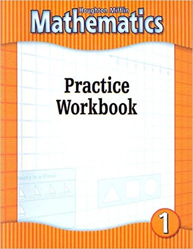 Houghton Mifflin Mathematics: Level 1, Practice Workbook - No author specified [Producer]