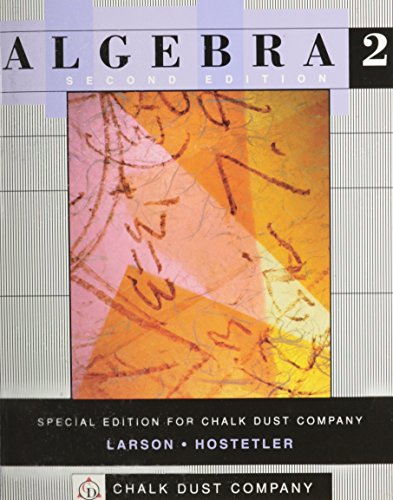 Intermediate Algebra, Second Edition, Custom Publication (9780618107780) by LARSON