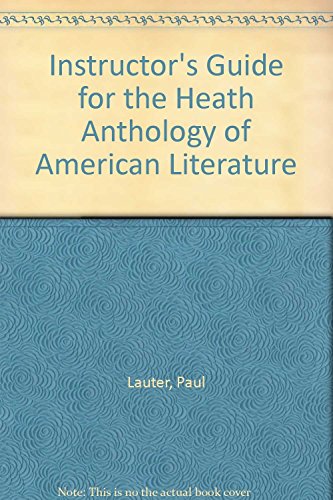 9780618109234: Instructor's Guide: The Heath Anthology of American Literature