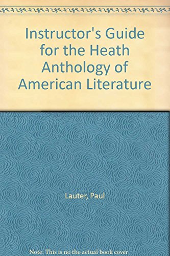 Stock image for Instructor's Guide: The Heath Anthology of American Literature for sale by Wonder Book