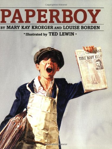 Paperboy (9780618111428) by Kroeger, Mary Kay