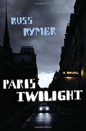 Stock image for PARIS TWILIGHT for sale by Joe Staats, Bookseller