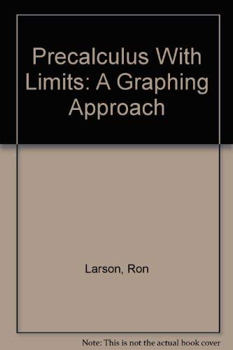 9780618113750: Precalculus With Limits: A Graphing Approach