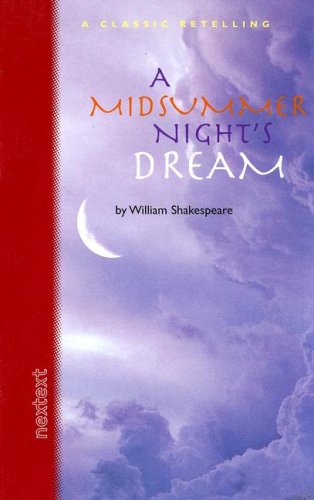 9780618116553: A Midsummer Night's Dream-nextext Classic Retelling: Mcdougal Littell Literature Connections