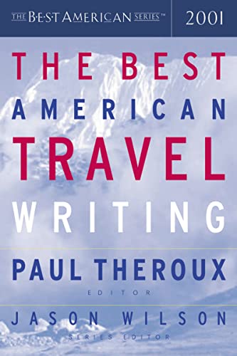 Stock image for The Best American Travel Writing 2001 for sale by More Than Words