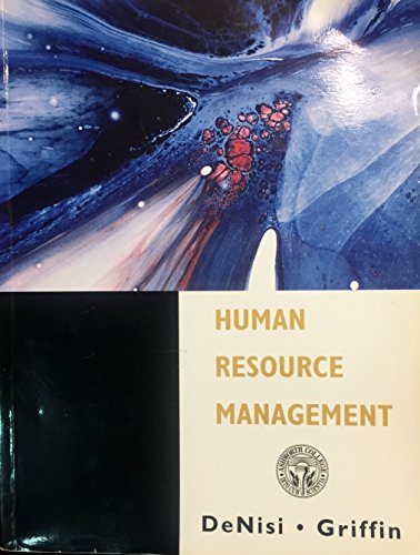 Human Resource Management (9780618121434) by DeNisi; Griffin
