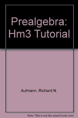 Prealgebra: Hm3 Tutorial (9780618121656) by Aufmann, Richard N.