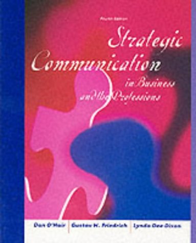 Imagen de archivo de Strategic Communication in Business and the Professions a la venta por Better World Books: West
