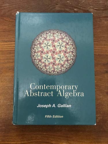 Beispielbild fr Contemporary Abstract Algebra Fifth Edition zum Verkauf von ThriftBooks-Atlanta