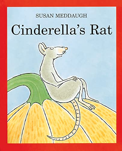 Stock image for Cinderella's Rat for sale by Better World Books: West